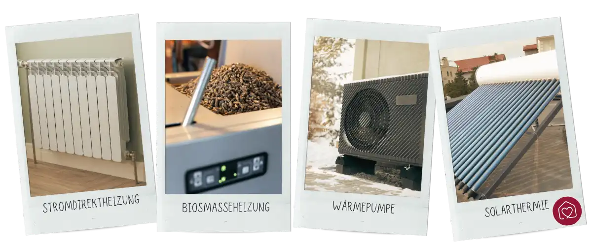 Beispielbilder klimafreundlicher Heizungen wie Stromdirektheizung, Biomasseheizung, Wärmepumpe und Solarthermie